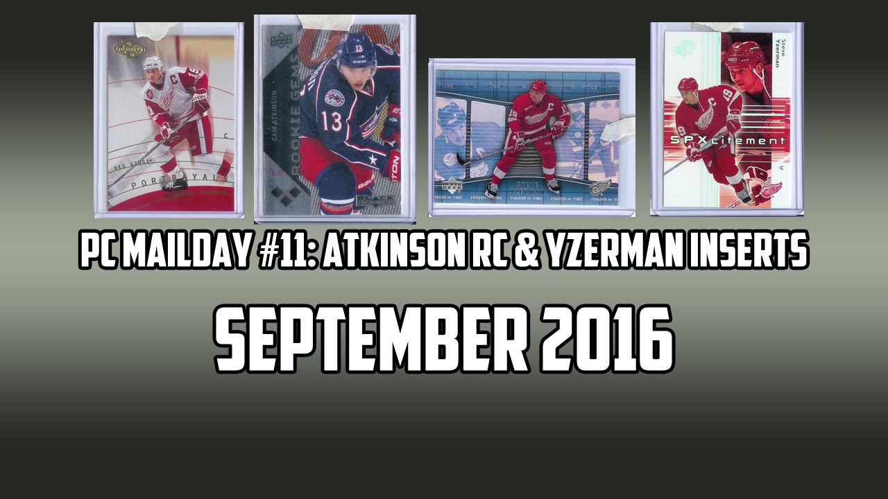 PC Mailday #11: Atkinson RC & Yzerman Inserts
