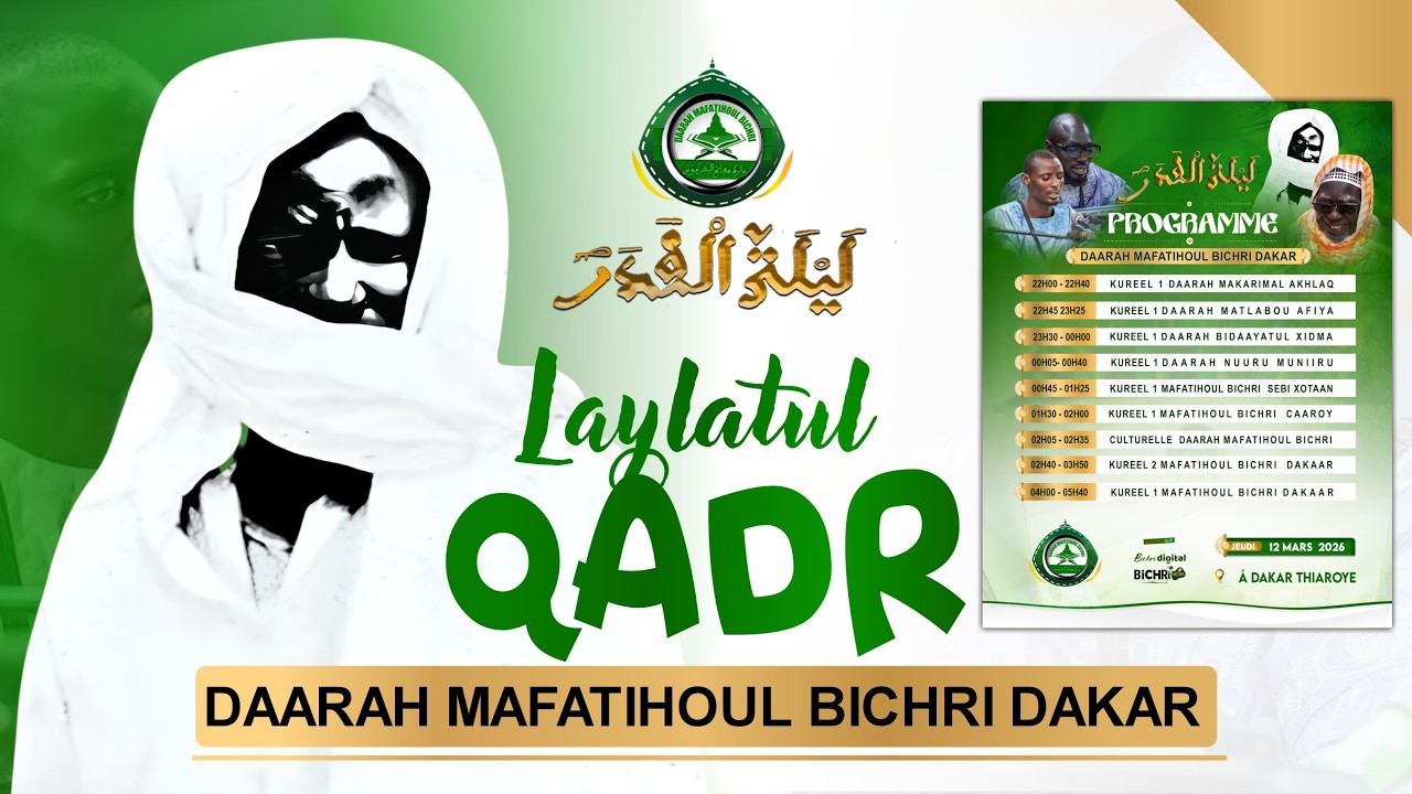 🔴EN DIRECT LAYLATULQADR DAARA MAFATIHOUL BICHRI DAKAR 226 /1447H