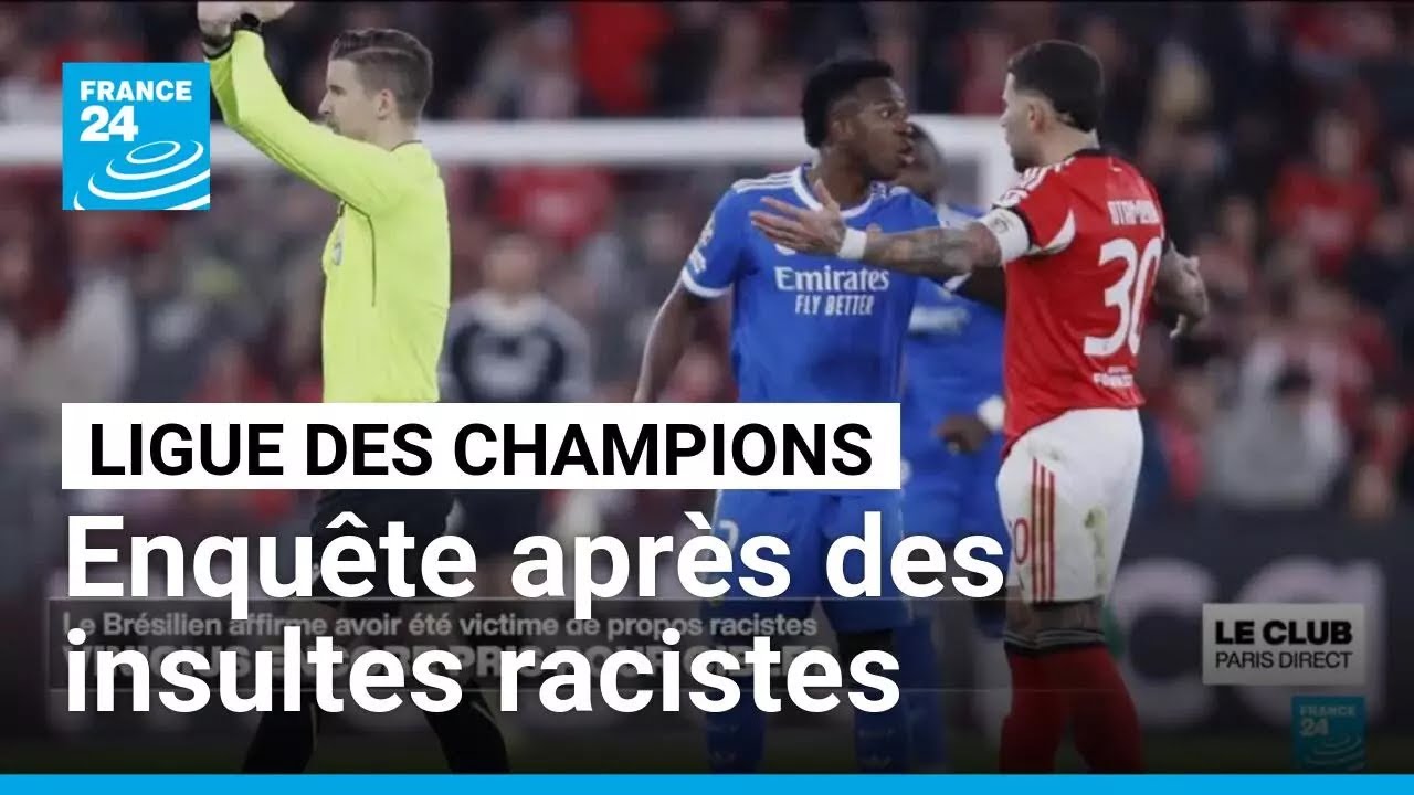 Ligue des champions : l'UEFA enquête après les insultes racistes dont s'est plaint Vinicius Jr