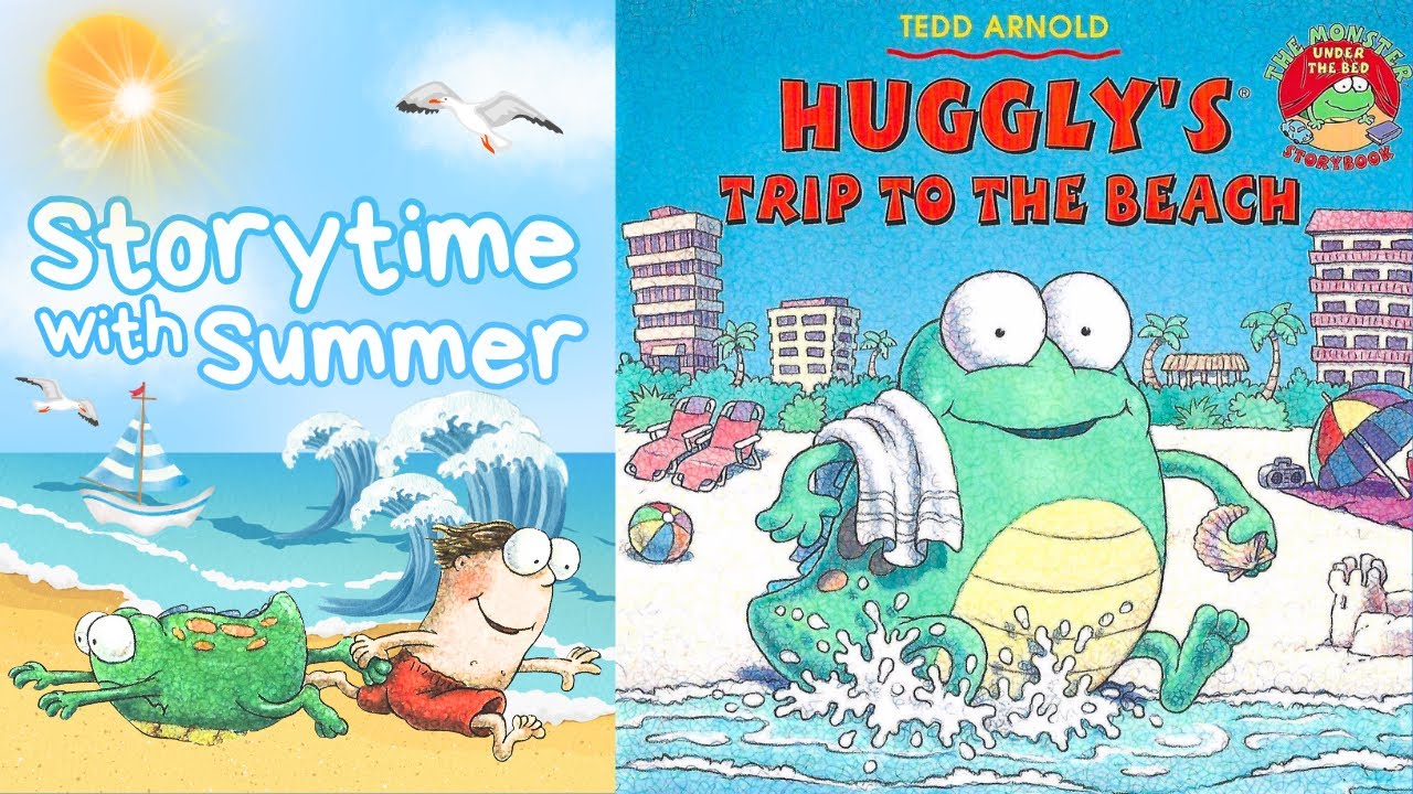 🌊 Huggly's Trip to the Beach 🐚 | Summery/Adventurous Kids Read-Aloud | Storytime with Summer