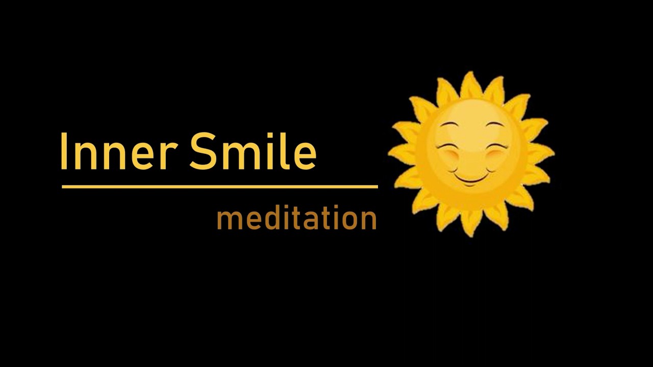 Inner Smile Meditation