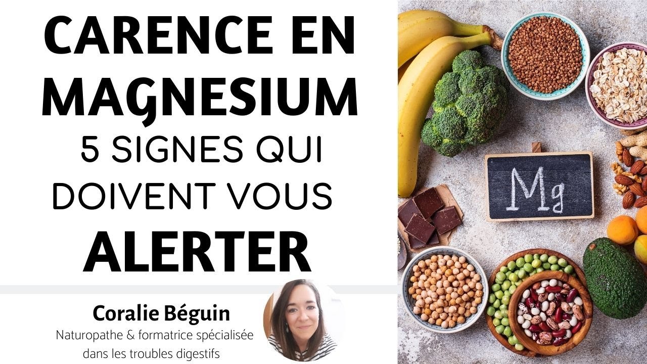Carence en MAGNÉSIUM - 5 signes qui doivent vous alerter | Coralie Béguin Naturopathe
