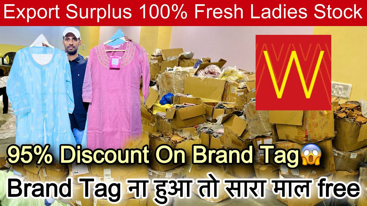 96252 50373 Export Surplus 100% Fresh Branded Stock🔥95% Discount On Brand Tags ना हुआ तो माल free