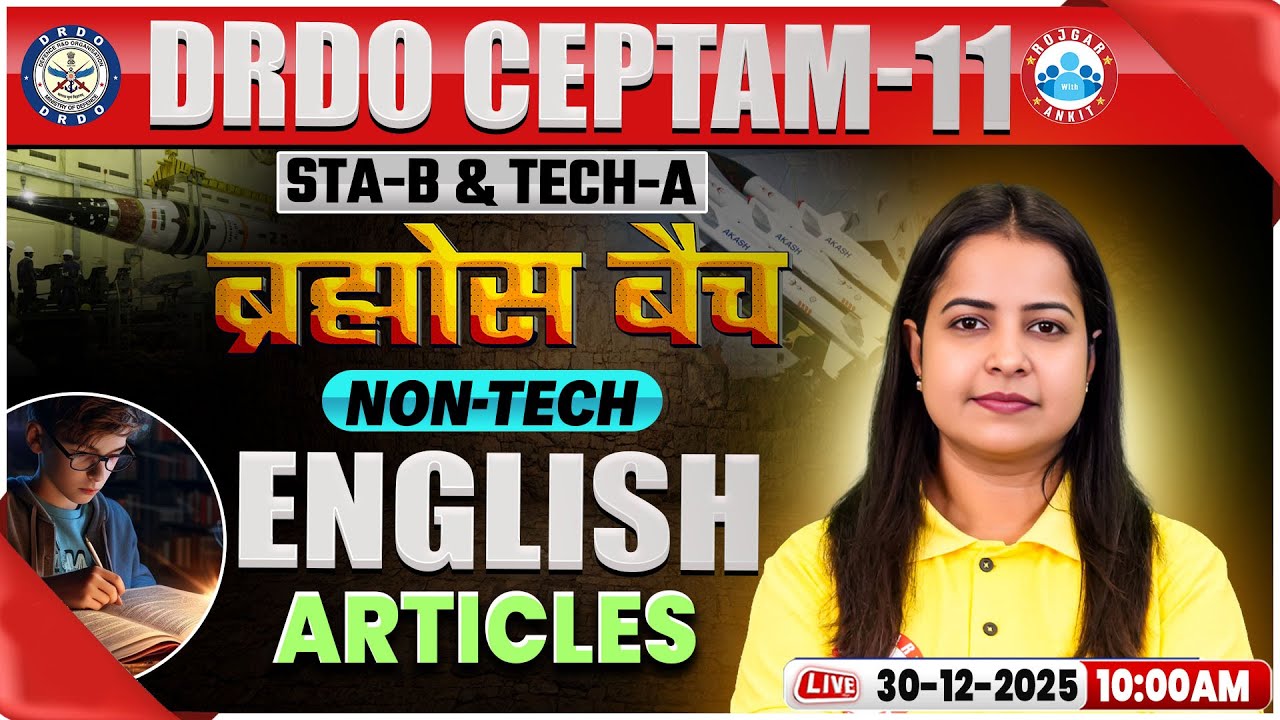 DRDO CEPTAM 11 Classes | DRDO English Classes | Articles | STA B & Tech A | Kiran Mam