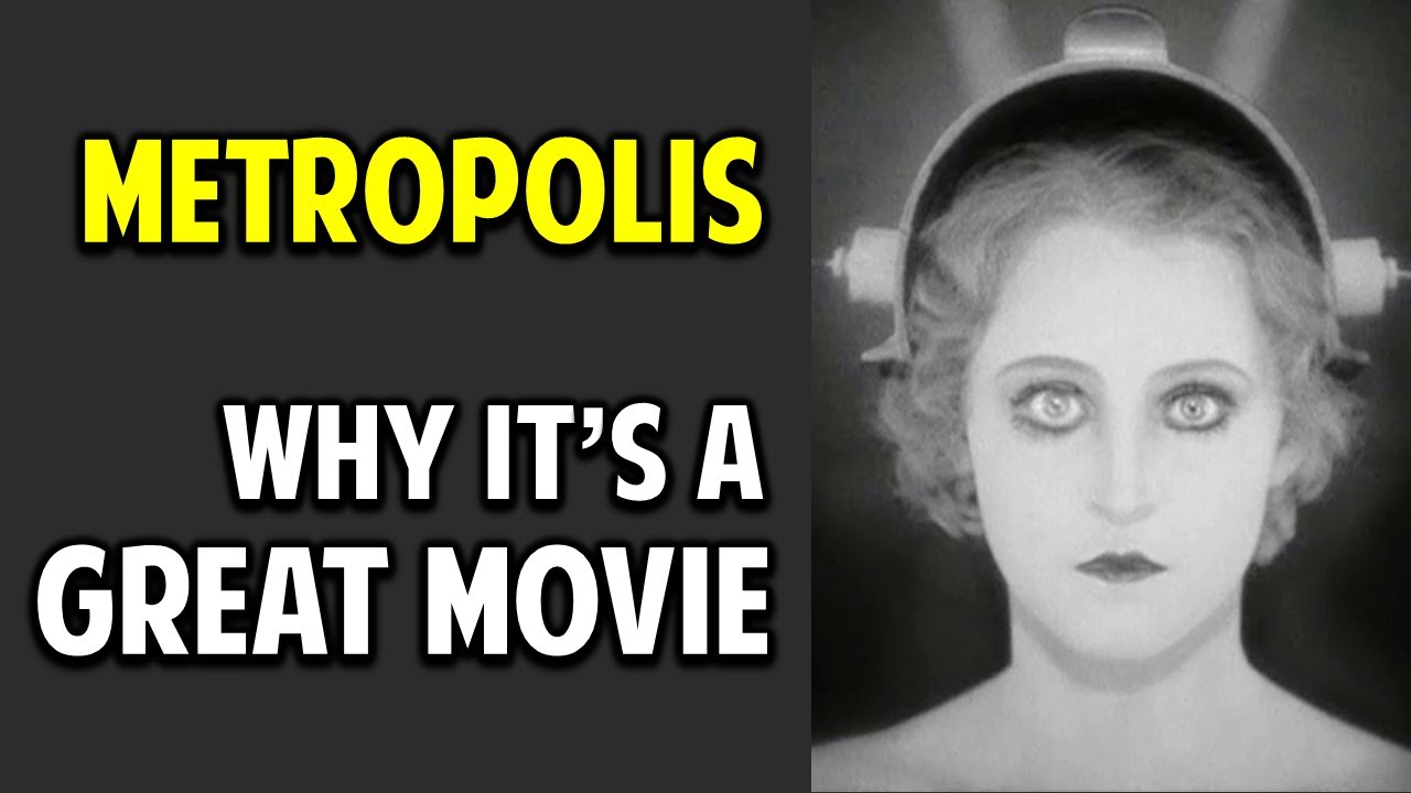 Metropolis -- What Makes This Movie Great? (Episode 29)