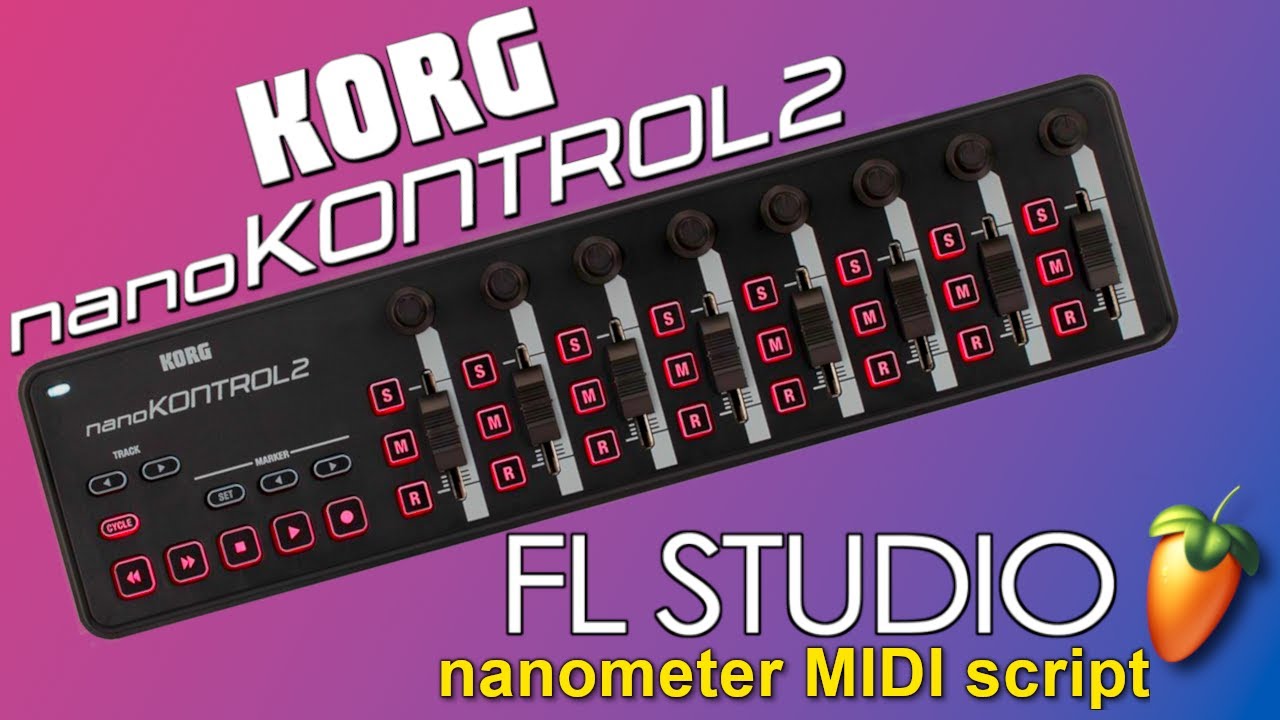 nanometer - An FL Studio MIDI-script for the KORG nanoKONTROL2