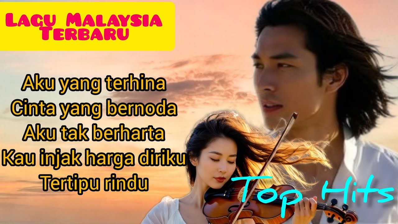 Lagu Malaysia terbaru