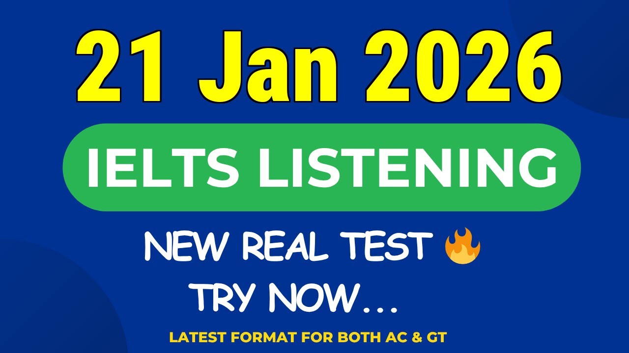 IELTS Listening Practice Test 2026 | New Real IELTS Exam With Answers | 21 Jan 2026