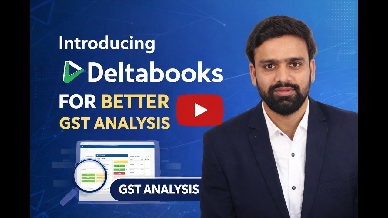 GST Analysis Made Easy | Introducing Deltabooks