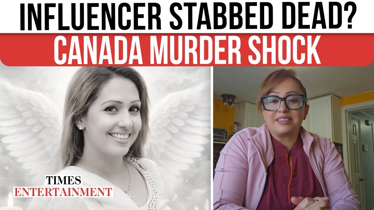 CANADA HORROR: Influencer Nancy Grewal Murder 'Shock' Rocks Canada As Police Probe Brutal Stabbing