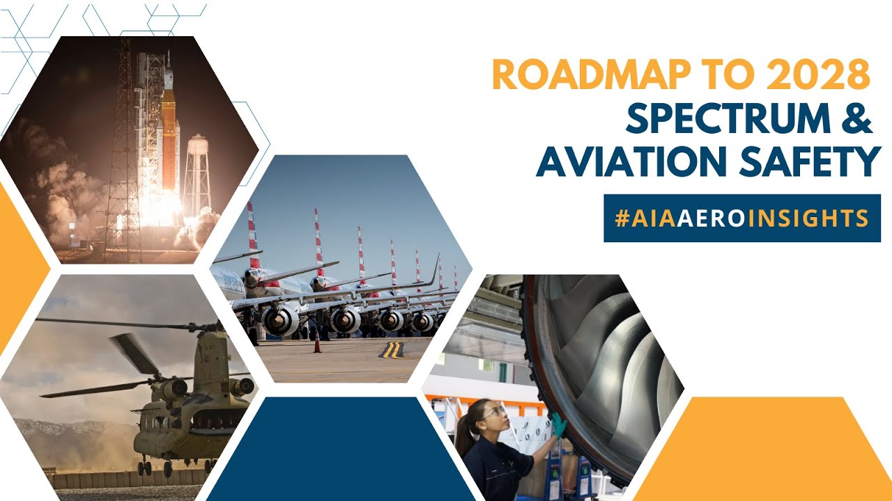 Roadmap to 2028: Spectrum and Aviation Safety