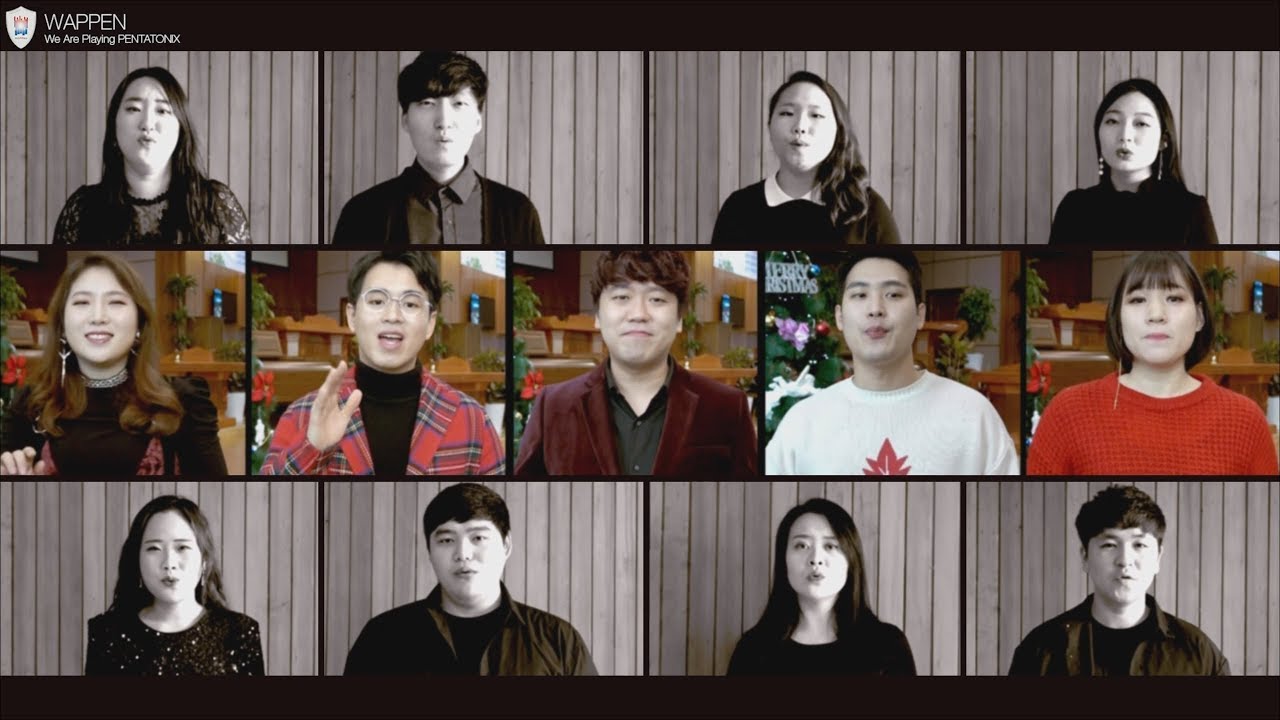O Come, All Ye Faithful  - WAPPEN(Pentatonix Cover)