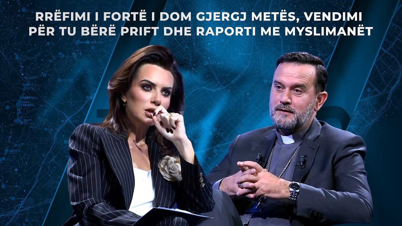 Rrëfimi i fortë i Dom Gjergj Metës, vendimi për tu bërë prift dhe raporti me myslimanët - Top Story