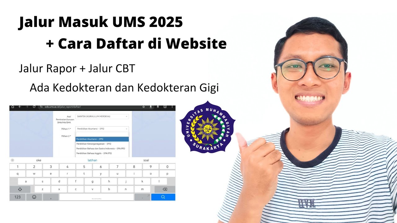 Jalur Masuk UMS 2025 + Cara Daftaranya