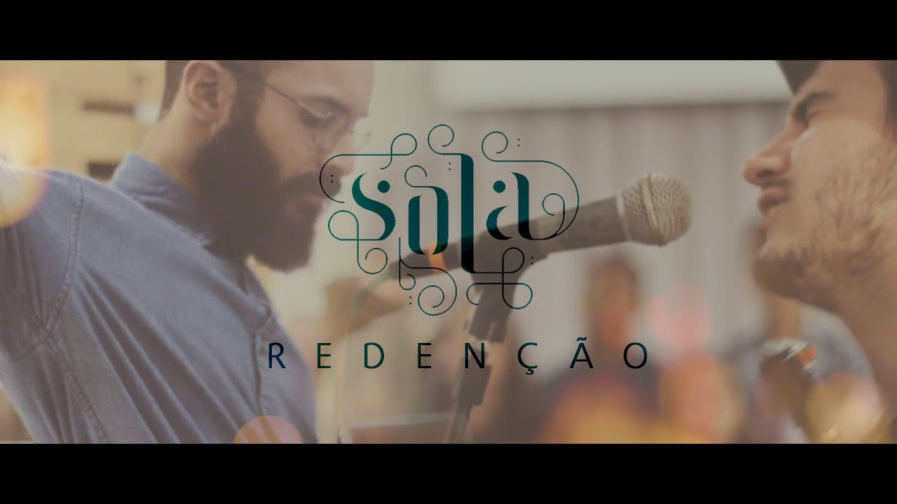 Redenção - Sola Vol. 1 (HD)