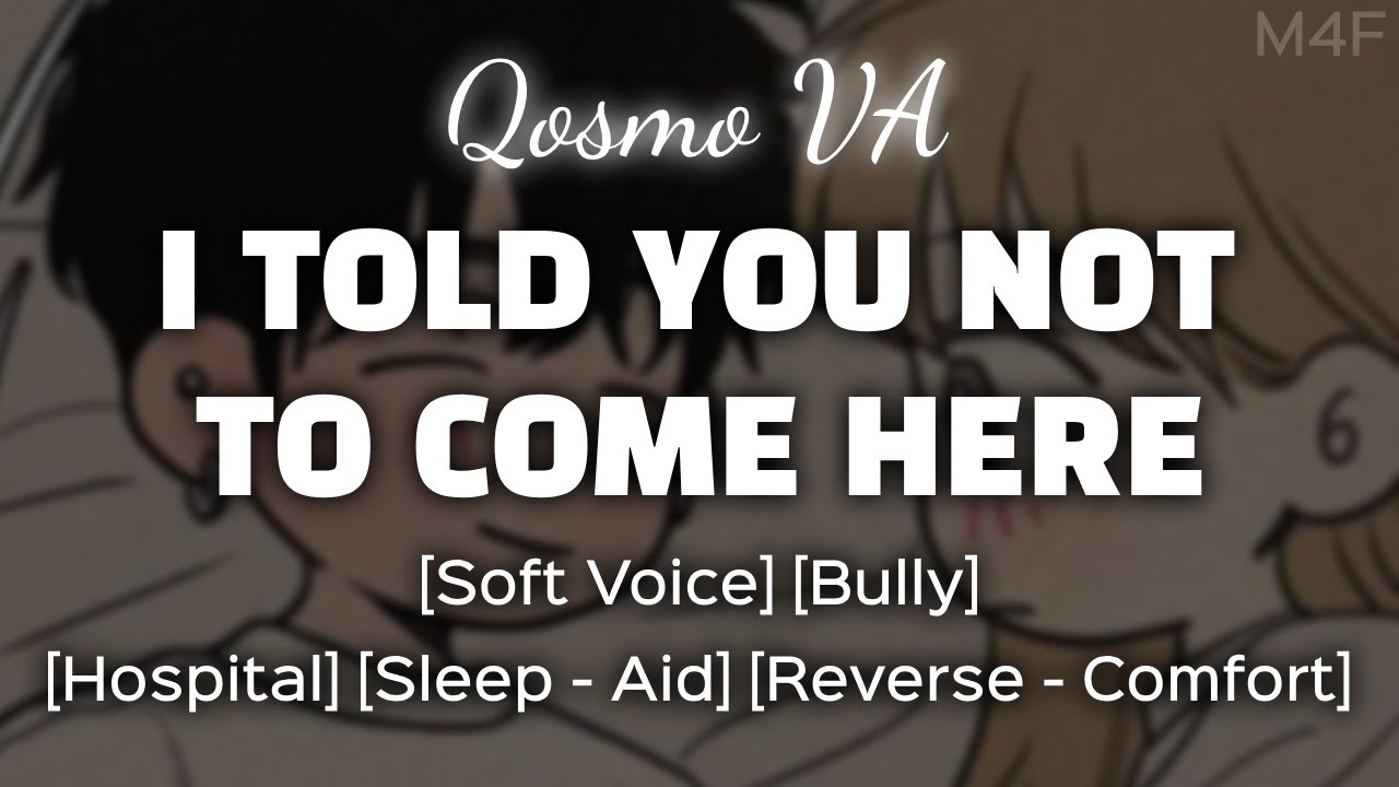 Seeing Your Tsundere Bully In The Hospital.. [M4F] [Soft Voice] [Boyfriend ASMR] [Audio Roleplay]