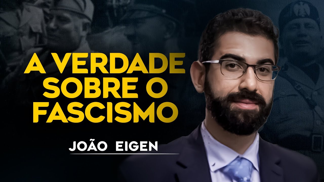 Te ENSINARAM TUDO ERRADO sobre o FASCISMO - Jo&atilde;o Eigen - Caravelas Podcast #19
