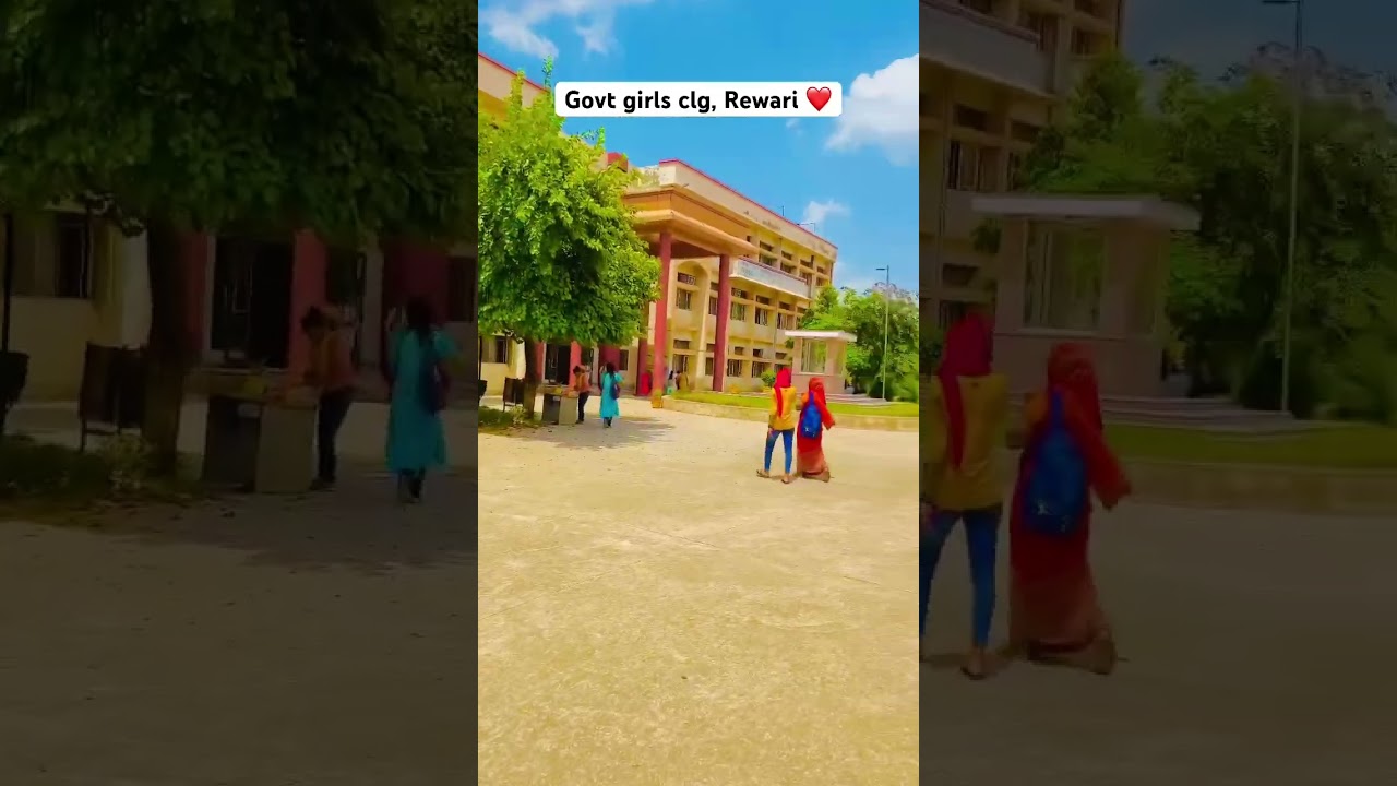 Govt girls college,Rewari 💓#collegelife #girlscollege #rewari #rewariupdates #rewaritoday