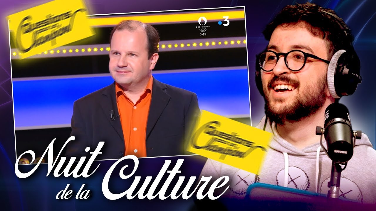 IL FAIT UNE ÉMISSION PARFAITE ?! - Nuit de la Culture