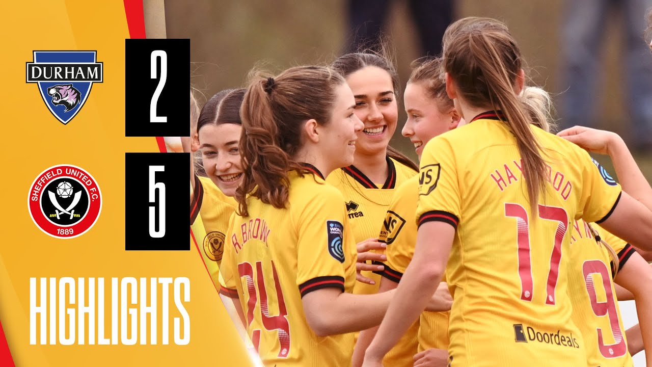 Durham 2-5 Sheffield United | Women's Championship highlights