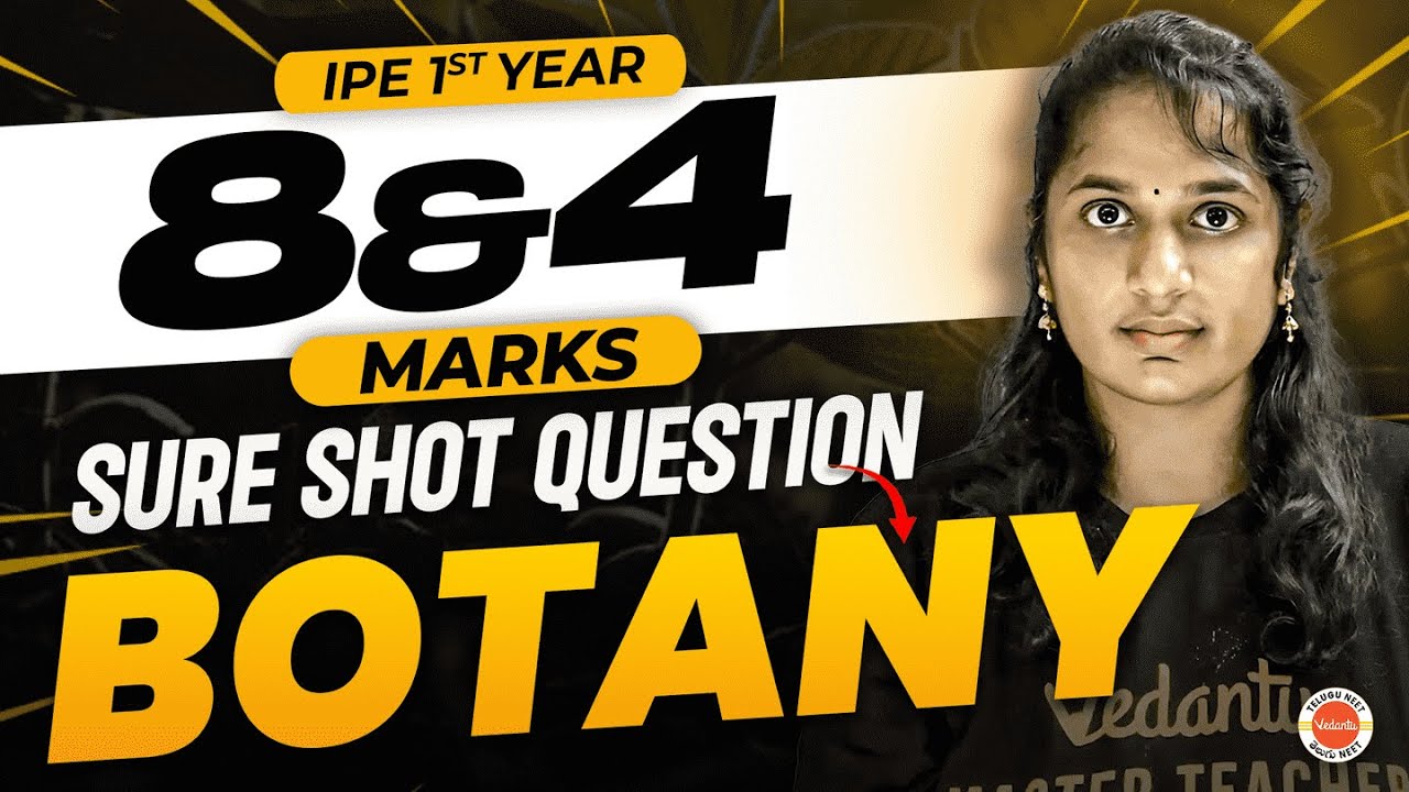 🌿 Must-Prepare 4 & 8 Marks Questions for Inter 1st Year Botany | IPE + NEET 2025 Success Guide!