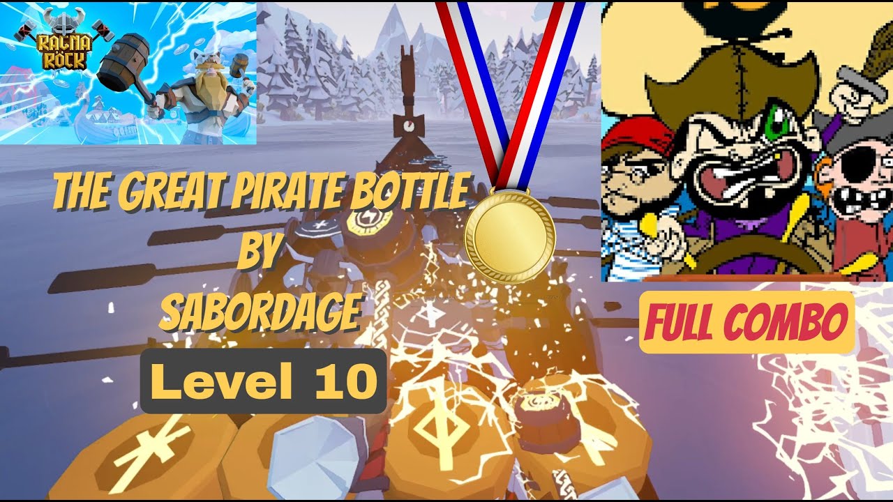 Ragnarock VR - The Great Pirate Bottle | Sabordage [Lv10] (GOLD MEDAL) FC 