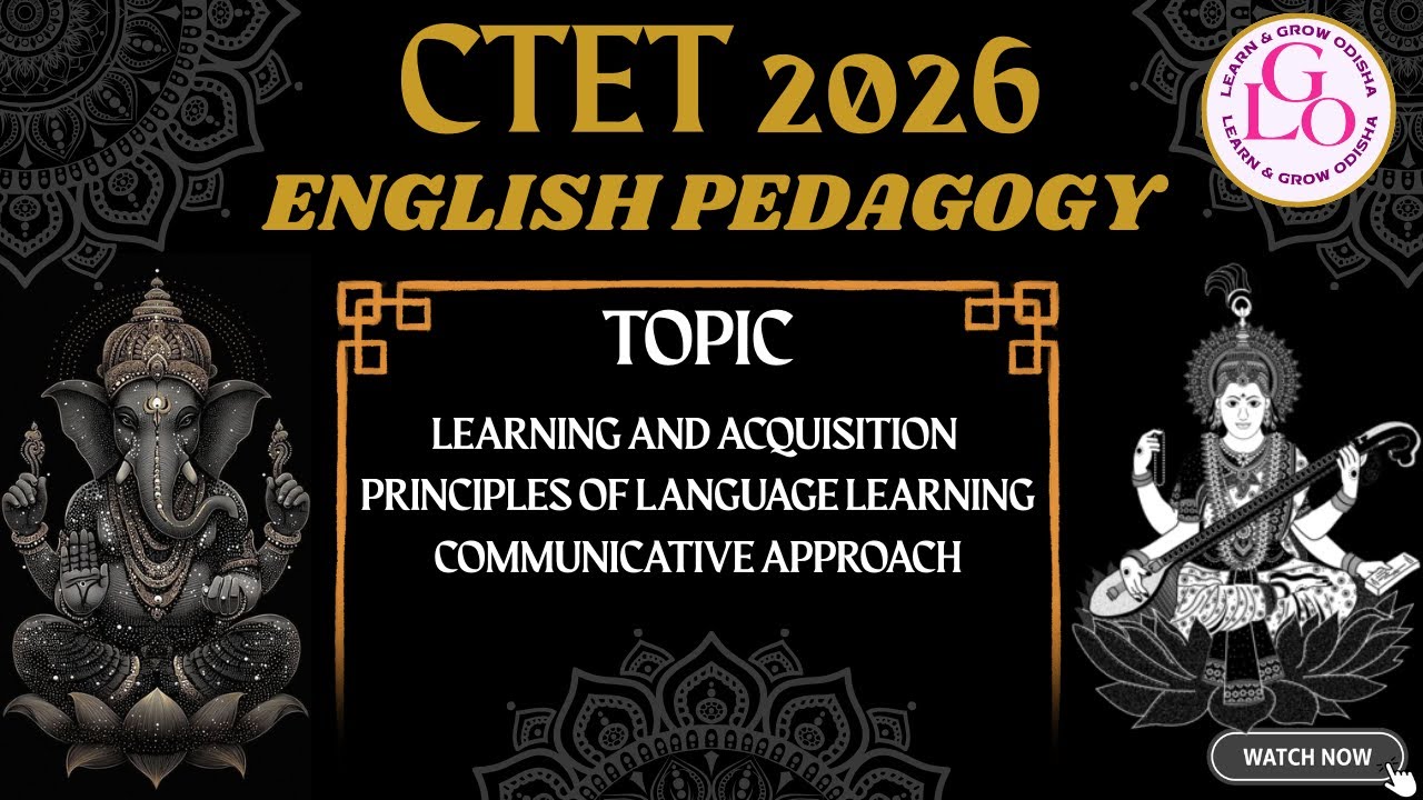 LEARNING AND ACQUISITION || PRINCIPLES OF LANGUAGE LEARNING ||  ENGLISH PEDAGOGY || CTET 2026