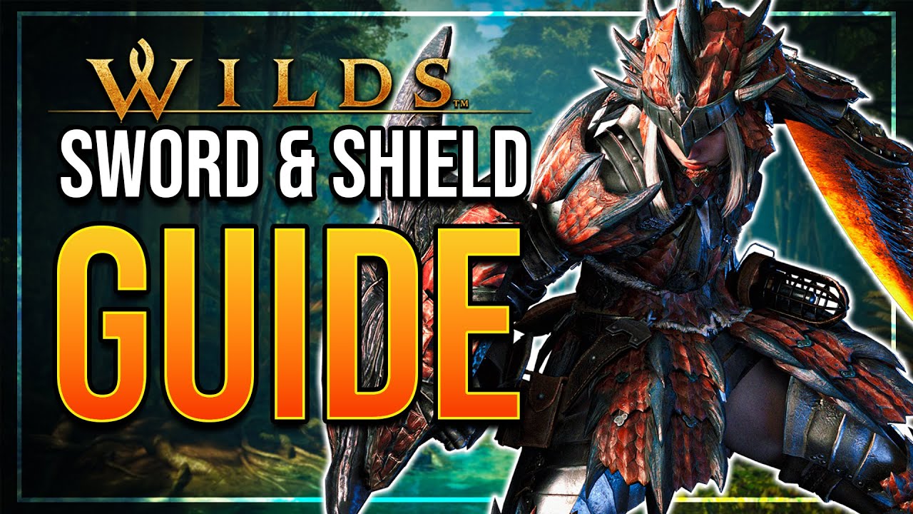 Monster Hunter Wilds - Sword And Shield (SNS) Beginner's Guide