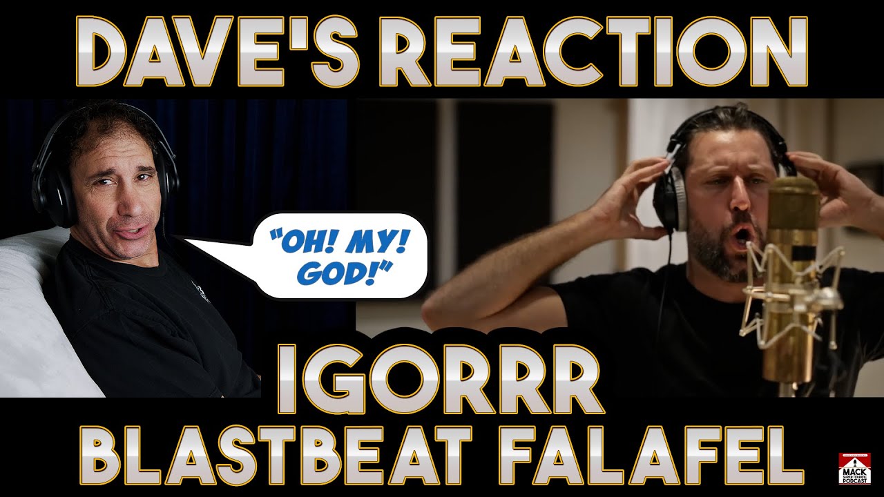 Dave's Reaction: IGORRR — Blastbeat Falafel