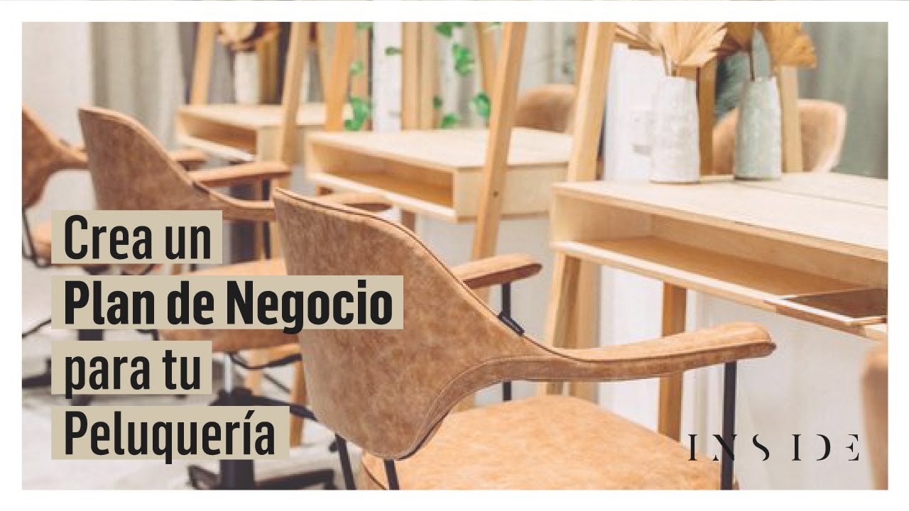 Crea un Plan de Negocio para tu Peluquería