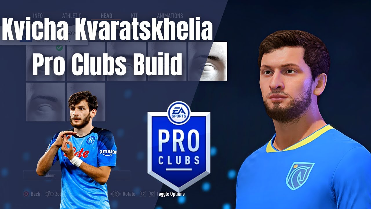 Kvicha Kvaratskhelia - FIFA 23 Pro Clubs Build/Look Alike