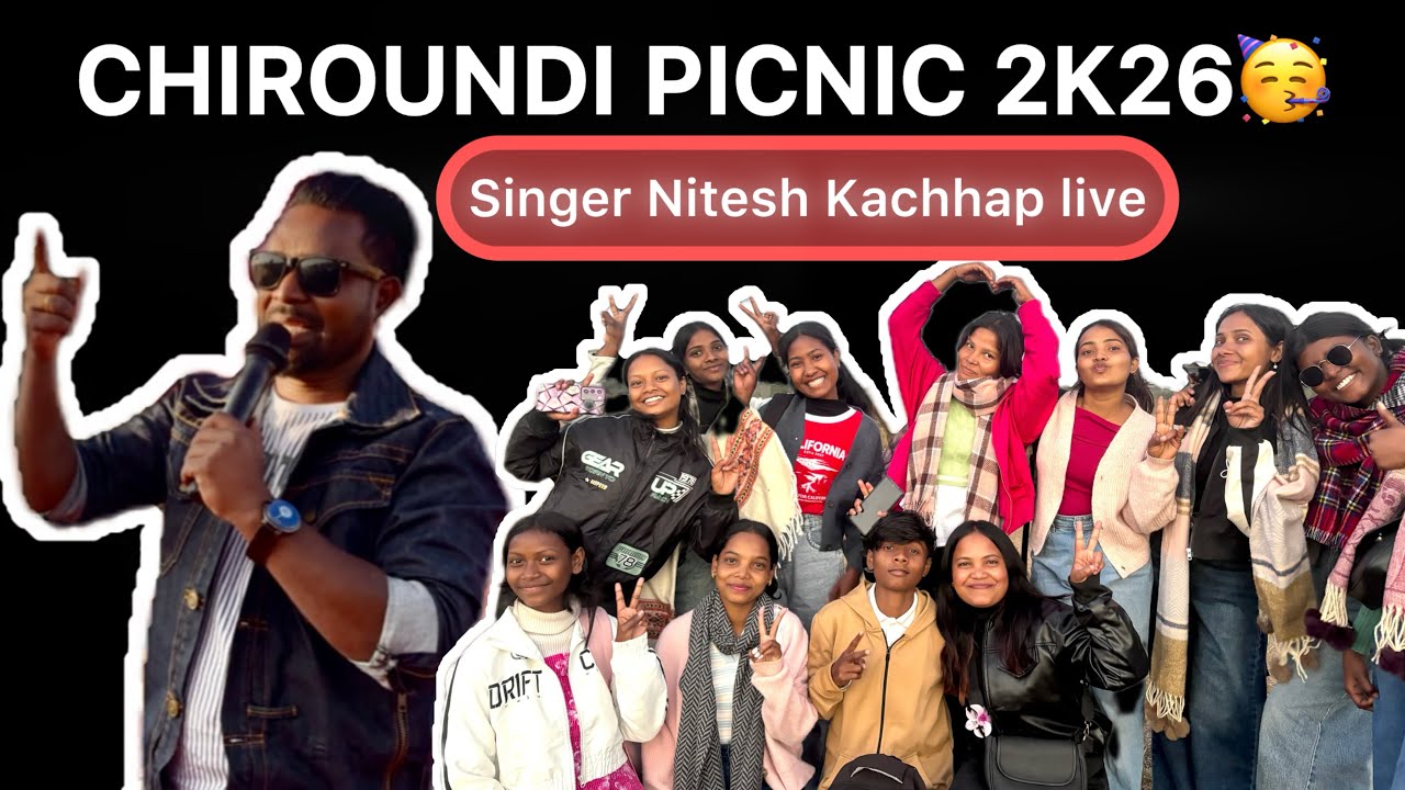 Chiroundi picnic 2k26 //singer Nitesh Kachhap//live performances #friendshipgoals #ranchi_jharkhand 