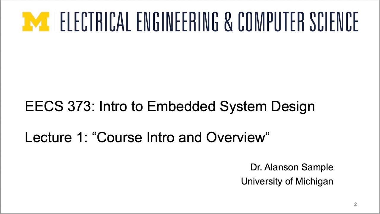 EECS 373 - Fall 2025 - Lecture 1 