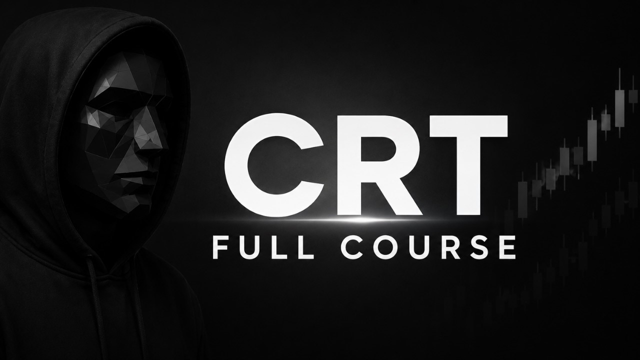 CRT FULL COURSE &mdash; From Zero to Profitable Day Trader