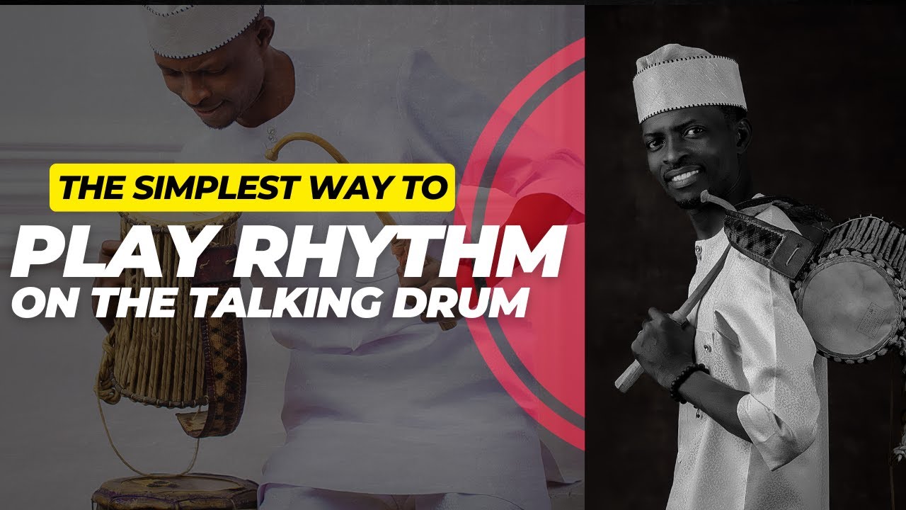 The Simplest way to Play Rhythm on the Talking drum. EPISODE 7