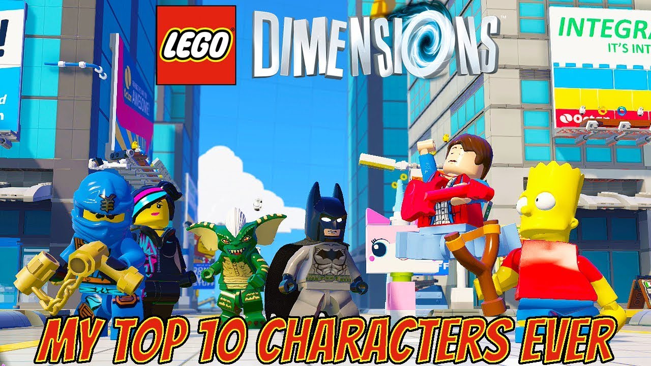 LEGO Dimensions - My Top 10 Favorite Characters EVER! (Wave 1-9. Complete Series)
