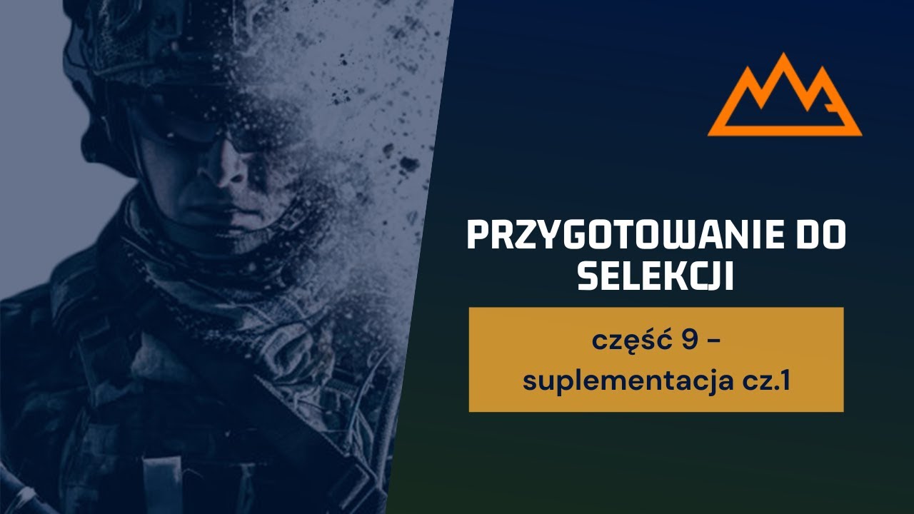 Przygotowanie do selekcji cz.9 - suplementacja cz.1