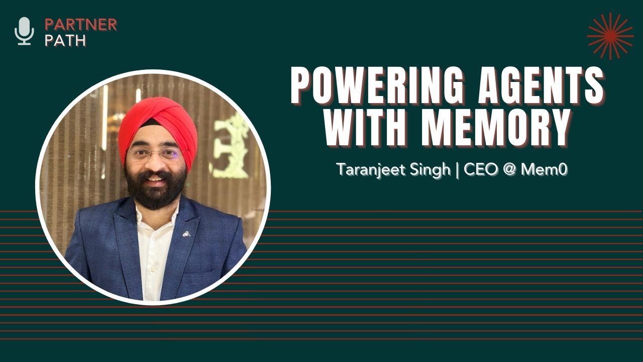 E56: Why AI Agents Need Memory with Taranjeet Singh (Mem0
