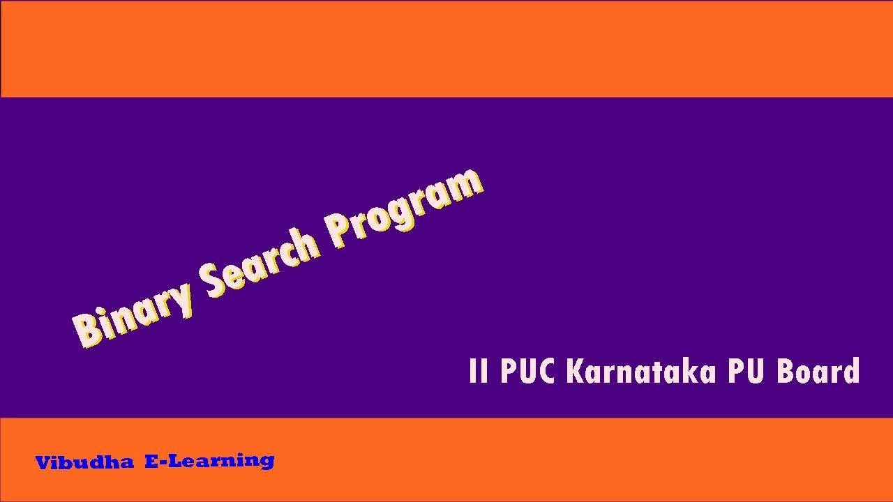 Binary Search Lab Program IIPUC Karnataka PU Board