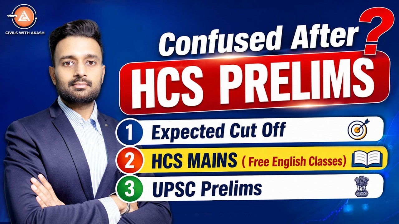 Confused After HCS Prelims? Expected Cutoff, HCS Mains Plan & UPSC Prelims Strategy Right Now