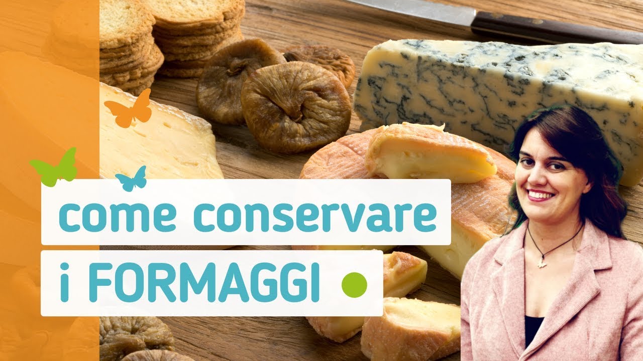 Muffa sui Formaggi? Come conservarli bene.