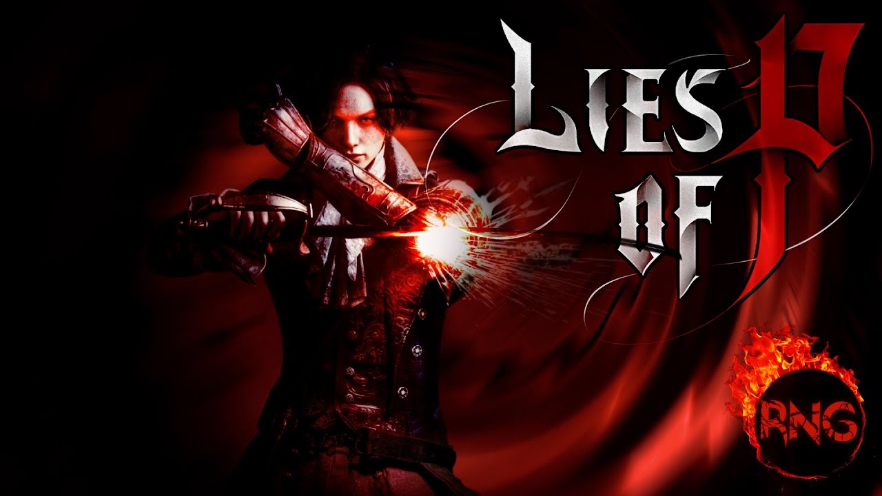 Lies of P | Солги или Умри | Стрим Третий