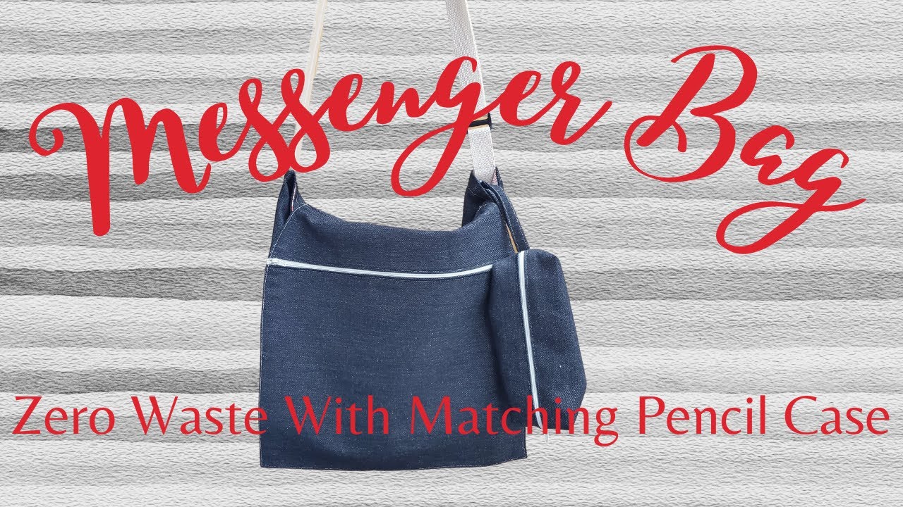 Make a Messenger Bag, with Zero Waste!