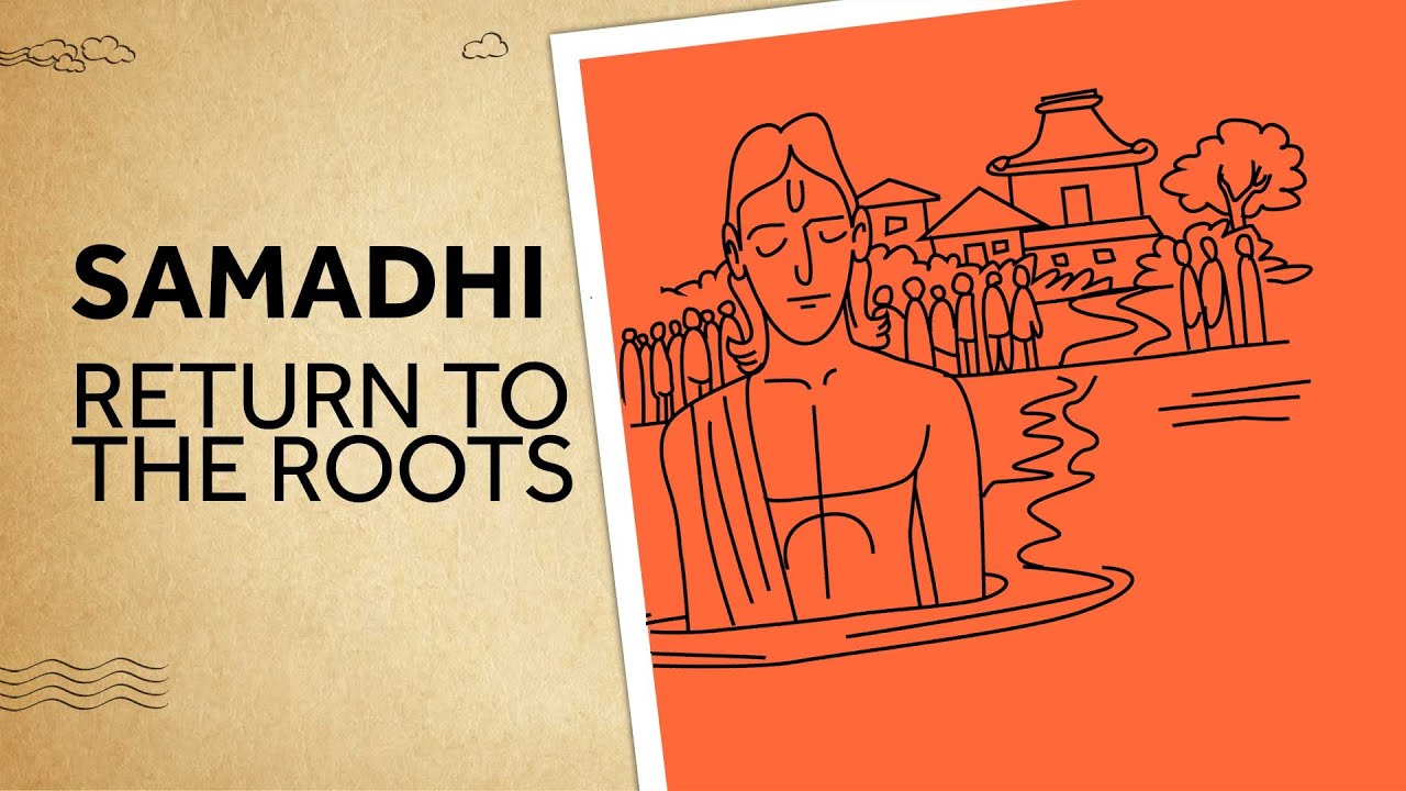 Samadhi - Return to the roots