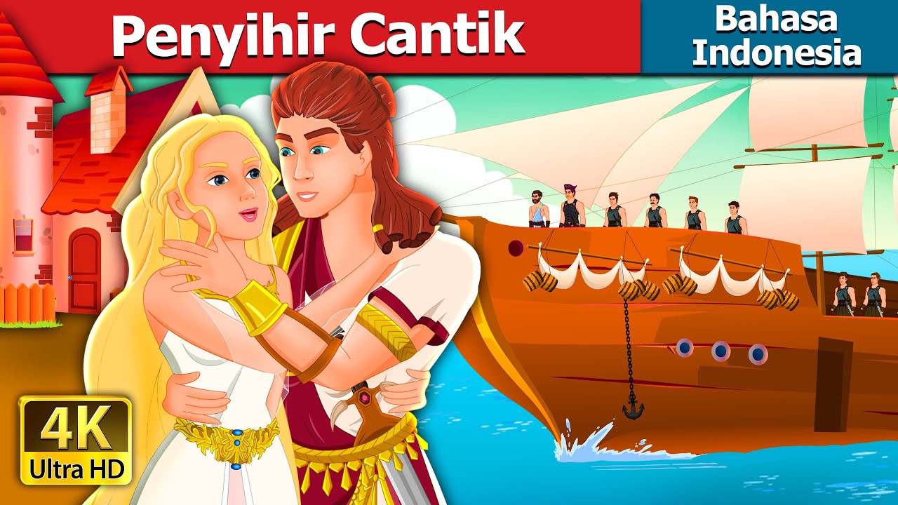 Penyihir Cantik | The Beautiful Witch | Dongeng Bahasa Indonesia @IndonesianFairyTales