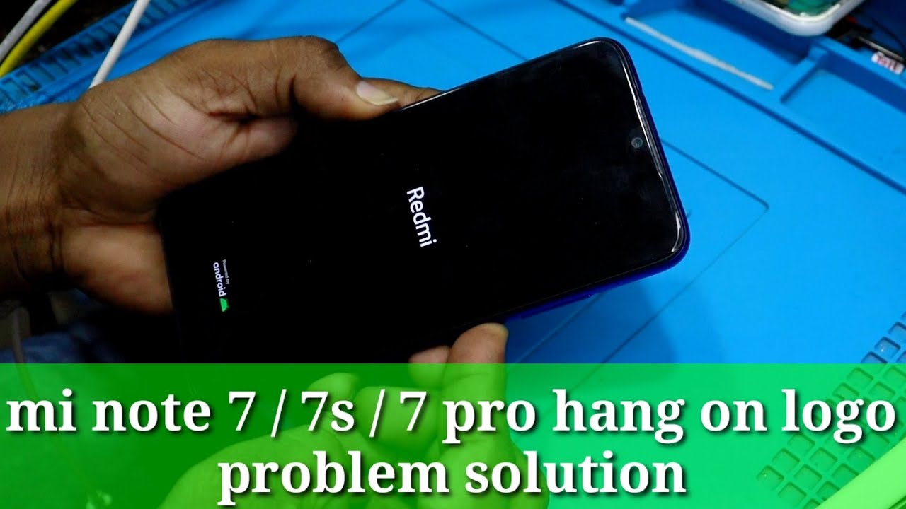 mi hang on logo problem 1000% working solution / redmi mi logo solution / mi note 7 / 7s / 7pro logo