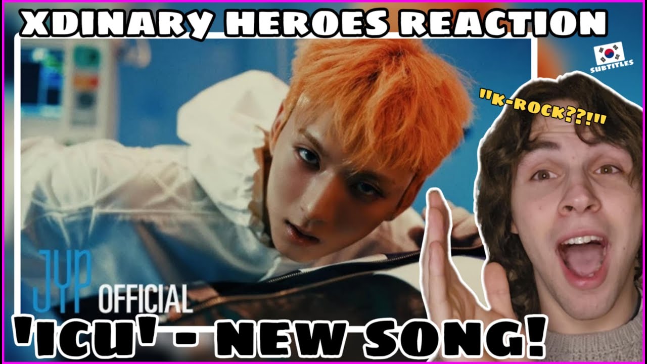 BLIND REACTION to Xdinary Heroes!! - 'ICU' (NEW SONG) || First Time Reaction