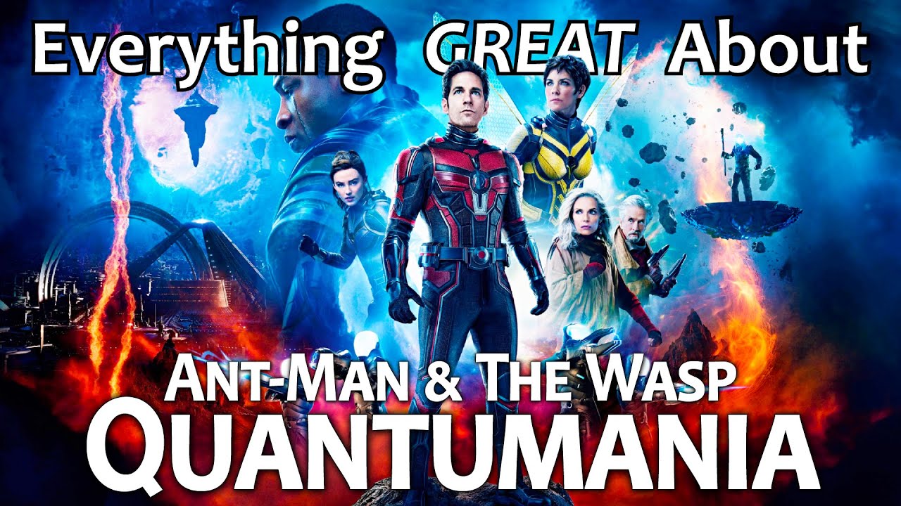 Everything GREAT About Ant-Man and the Wasp: Quantumania!