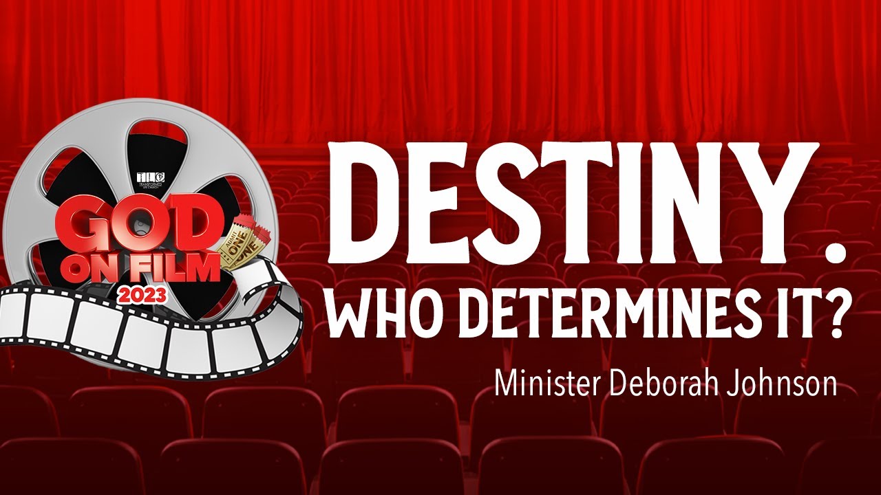 God On Film | In Whose Hands Have You Placed Your Destiny? | 8:00 AM