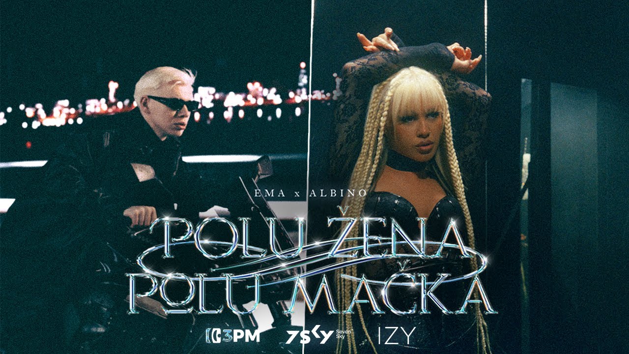 Ema ft. Albino - Polu žena, polu mačka (Official Video)
